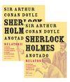 PACK SHERLOCK HOLMES ANOTADO: RELATOS II