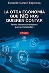 LA OTRA ECONOMIA QUE NO NOS QUIEREN CONTAR