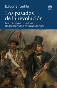 LOS PASADOS DE LA REVOLUCION