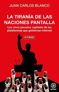 LA TIRANIA DE LAS NACIONES PANTALLA