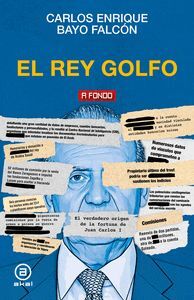 REY GOLFO. JUAN CARLOS I