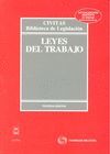 LEYES DEL TRABAJO 3ª ED