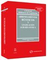 ARRENDAMIENTOS RÚSTICOS Y LEGISLACIÓN AGRARIA BÁSICA
