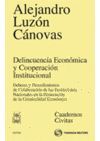 DELINCUENCIA ECONOMICA Y COOPERACION INSTITUCIONAL