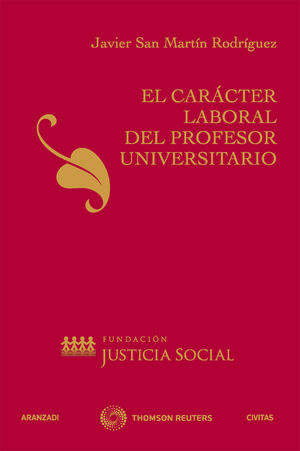 EL CARÁCTER LABORAL DEL PROFESOR UNIVERSITARIO