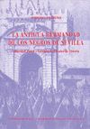 LA ANTIGUA HERMANDAD DE LOS NEGROS DE SEVILLA