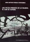 LA PIEZAS PERDIDAS DE LA FALANGE: EL SUR DE ESPAÑA.