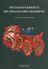 DECHADO BARROCO DEL IMAGINARIO MODERNO