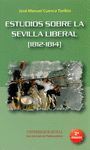 ESTUDIOS SOBRE LA SEVILLA LIBERAL (1812-1814)