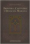FRONTERA, CAUTIVERIO Y DEVOCION MARIANA