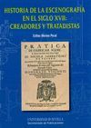 HISTORIA DE LA ESCENOGRAFIA EN EL SIGLO XVII: CREADORES Y TR