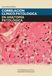 CORRELACION CLINICO- PATOLOGIA EN ANATOMIA PATOLOGICA