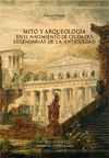 MITO Y ARQUEOLOGIA EN EL NACIMIENTO DE CIUDADES LEGENDARIAS DE LA