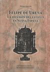 FELIPE DE UREÑA. LA DIFUSION DEL ESTIPITE EN LA NUEVA ESPAÑA