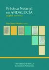 PRÁCTICA NOTARIAL EN ANDALUCÍA (SIGLOS XIII-XVII)