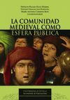 LA COMUNIDAD MEDIEVAL COMO ESFERA PÚBLICA