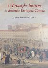 EL TRIUMPHO LUSITANO DE ANTONIO ENRIQUEZ GOMEZ