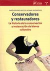 CONSERVADORES Y RESTAURADORES.