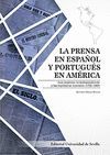 LA PRENSA EN ESPAÑOL Y PORTUGUÉS EN AMÉRICA.