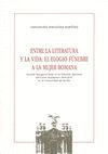 ENTRE LA LITERATURA Y LA VIDA: EL ELOGIO FÚNEBRE A LA MUJER ROMANA