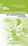 INFORMACIÓN Y COMUNICACIÓN EN SOSTENIBILIDAD Y ECOLOGÍA