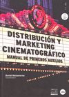 DISTRIBUCION Y MARKETING CINEMATOGRAFICO