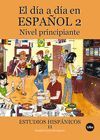 EL DIA A DIA EN ESPAÑOL 2