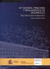 LEY GENERAL TRIBUTARIA Y REGLAMENTOS DE  DESARROLLO. 8ED ED.BOLSILLO