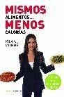 MISMOS ALIMENTOS... MENOS CALORÍAS