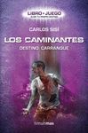 LIBRO JUEGO LOS CAMINANTES. DESTINO: CARRANQUE