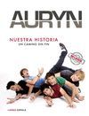 AURYN. NUESTRA HISTORIA