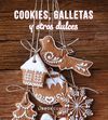 KIT COOKIES, GALLETAS Y OTROS DULCES