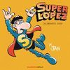 CALENDARIO SUPERLOPEZ 2018