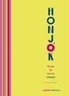 HONJOK EL ARTE DE VIVIR EN SOLEDAD