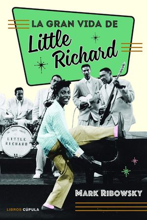 LA GRAN VIDA DE LITTLE RICHARD