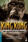 KING KONG. REY DE LA ISLA DE (NF)