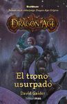 DRAGON AGE: EL TRONO USURPADO