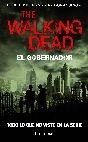 THE WALKING DEAD: EL GOBERNADOR