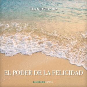 CALENDARIO EL PODER DE LA FELICIDAD 2026