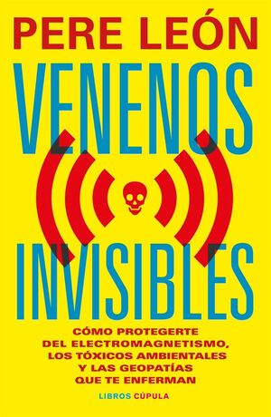 VENENOS INVISIBLES