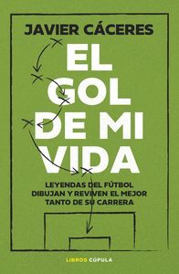 GOL DE MI VIDA, EL