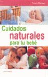 CUIDADOS NATURALES PARA TU BEBE