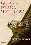 GUÍA DE LA ESPAÑA MISTERIOSA