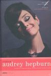 LOS TESOROS DE AUDREY HEPBURN
