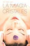 LA MAGIA DE LOS CRISTALES