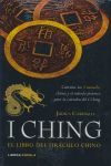 I CHING. EL LIBRO DEL ORÁCULO CHINO