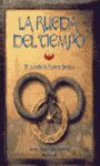 LA RUEDA DEL TIEMPO. EL MUNDO DE ROBERT JORDAN