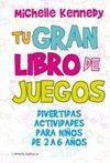 TU GRAN LIBRO DE JUEGOS