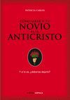 COMO SABER SI TU NOVIO ES EL ANTICRISTO