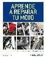 APRENDE A REPARAR TU MOTO